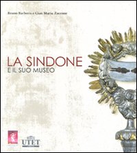 La Sindone e il suo museo