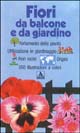 Fiori da balcone e da giardino