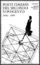 Poeti italiani del secondo Novecento. 1945-1995