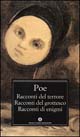 Racconti del terrore-Racconti del grottesco-Racconti di enigmi