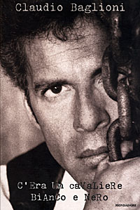 C'era un cavaliere bianco e nero