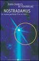 Nostradamus. Le nuove profezie fino al 2025