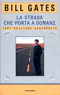 La strada che porta a domani