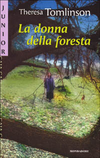 La donna della foresta