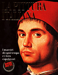 La pittura italiana. Tutta l'arte dall'A alla Z