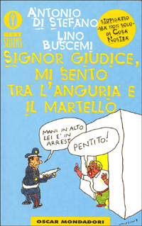 Signor giudice, mi sento tra l'anguria e il martello