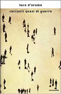 Racconti quasi di guerra