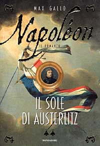 Napoléon. Il sole di Austerlitz