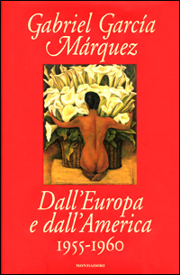 Dall'Europa e dall'America. 1955-1960