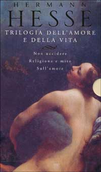 Trilogia dell'amore e della vita