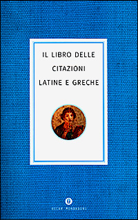 Il libro delle citazioni latine e greche