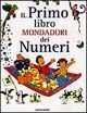 Il primo libro Mondadori dei numeri