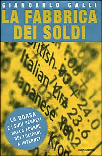 La fabbrica dei soldi