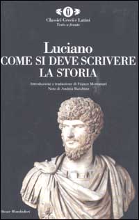Come si deve scrivere la storia. Testo greco a fronte