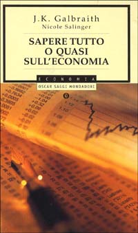 Sapere tutto o quasi sull'economia