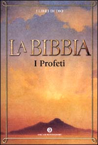 La Bibbia. Vol. 4: I profeti