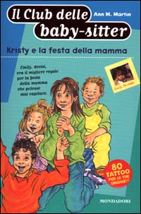 Kristy e la festa della mamma