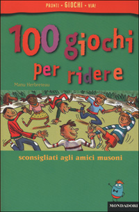 Cento giochi per ridere