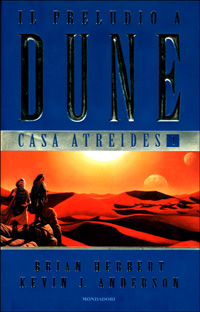 Casa Atreides. Il preludio a Dune. Vol. 1
