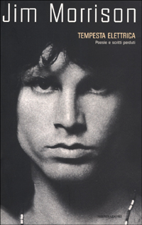Tempesta elettrica. Poesie e scritti perduti