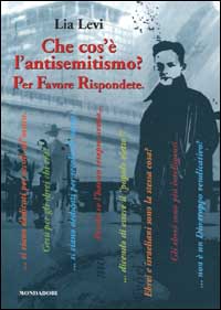 Che cos'è l'antisemitismo? Per favore rispondete