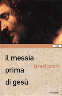 Il messia prima di Gesù