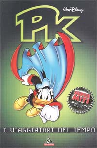 PK. I viaggiatori del tempo
