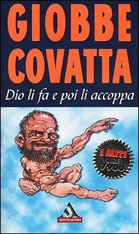 Dio li fa e poi li accoppa