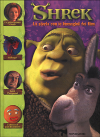 Shrek. La storia con le immagini del film