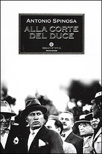 Alla corte del duce