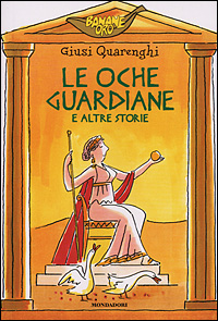 Le oche guardiane e altre storie