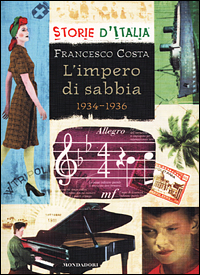 L'impero di sabbia. 1934-1936