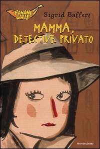 Mamma, detective privato