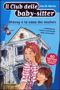Stacey e la casa dei misteri