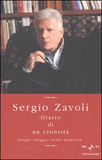 Diario di un cronista. Lungo viaggio nella memoria