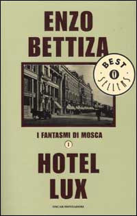 I fantasmi di Mosca. Vol. 1: Hotel Lux