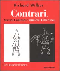 Contrari, Ancora Contrari e Qualche Differenza