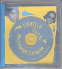 Uno è famoso, l'altro no. Il meglio di Viva Radio2