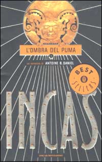 Incas. L'ombra del puma