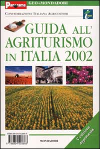 Guida all'agriturismo in Italia 2002