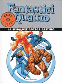 Fantastici quattro. La sfida del Dottor Destino