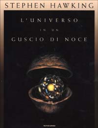 L'universo in un guscio di noce