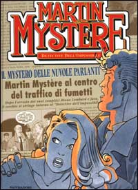 Martin Mystère. Il mystero delle nuvole parlanti