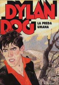 Dylan Dog. La preda umana