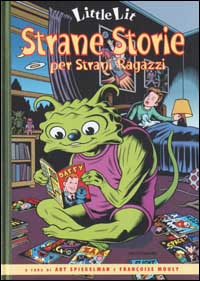 Little Lit. Strane storie per strani ragazzi