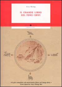 Il grande libro del Feng-shui