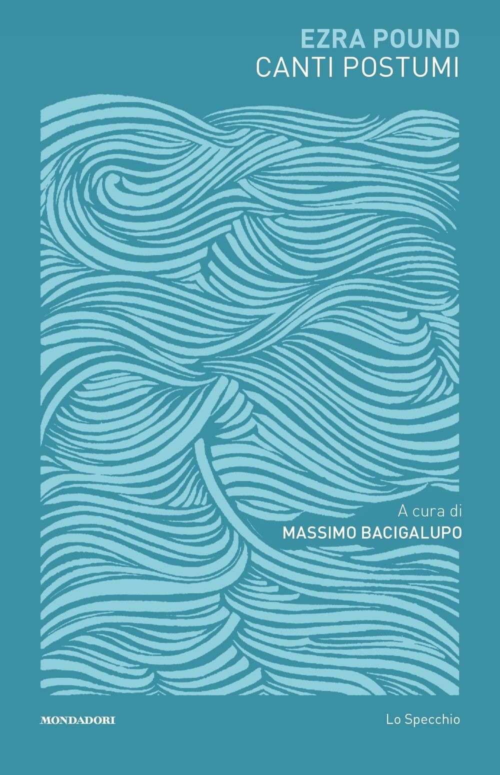 Canti postumi. Testo inglese a fronte