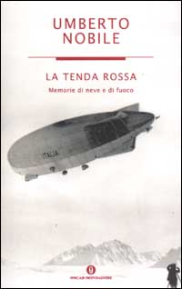 La tenda rossa. Memorie di neve e di fuoco