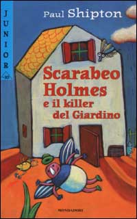 Scarabeo Holmes e il killer del Giardino