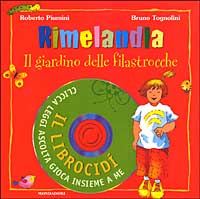 Rimelandia. Il giardino delle filastrocche